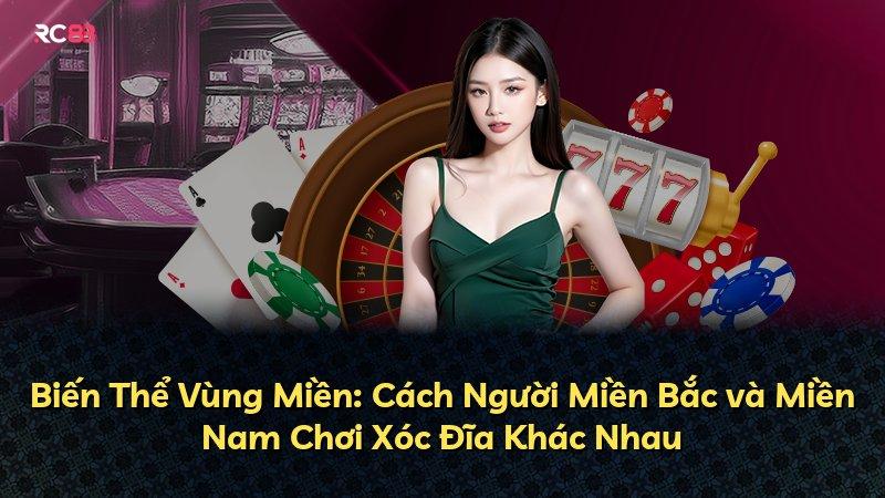 Biến Thể Vùng Miền: Cách Người Miền Bắc và Miền Nam Chơi Xóc Đĩa Khác Nhau