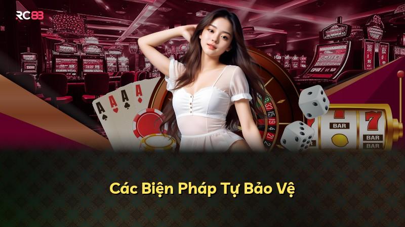 Các Biện Pháp Tự Bảo Vệ