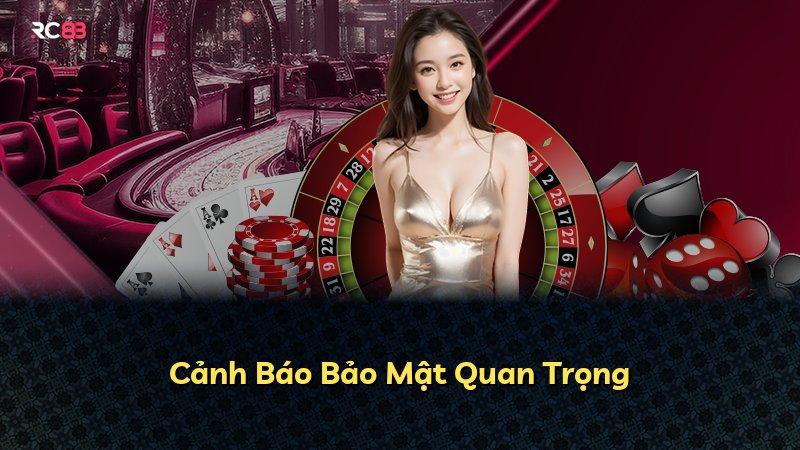 Cảnh Báo Bảo Mật Quan Trọng