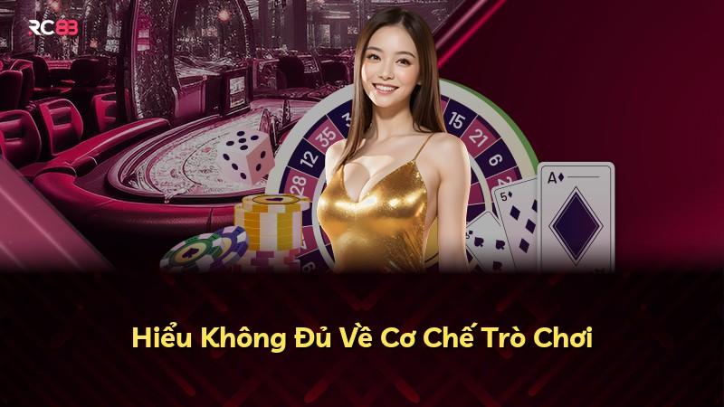 Hiểu Không Đủ Về Cơ Chế Trò Chơi