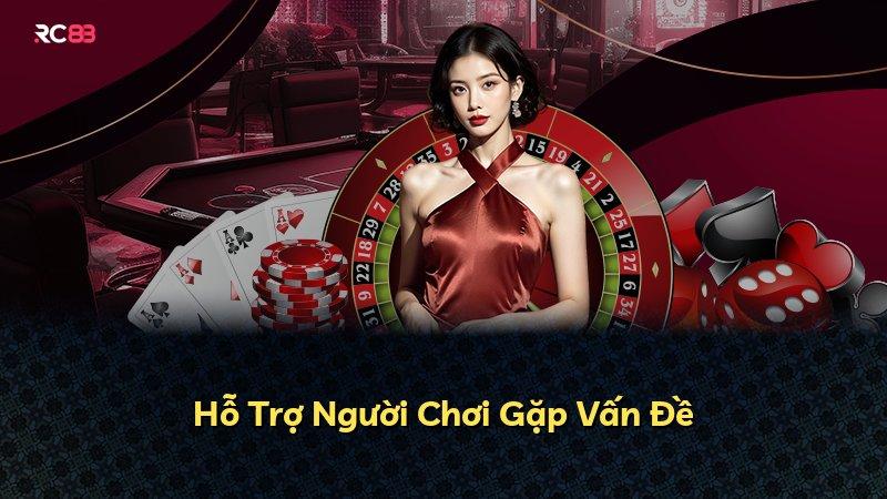 Hỗ Trợ Người Chơi Gặp Vấn Đề