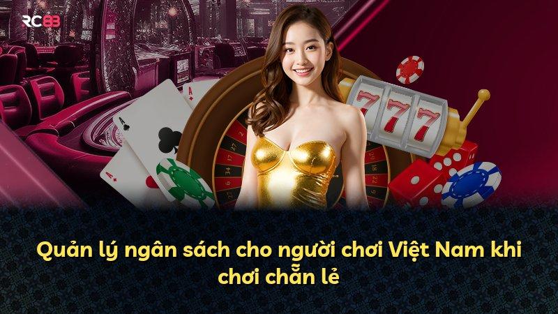 Quản lý ngân sách cho người chơi Việt Nam khi chơi chẵn lẻ