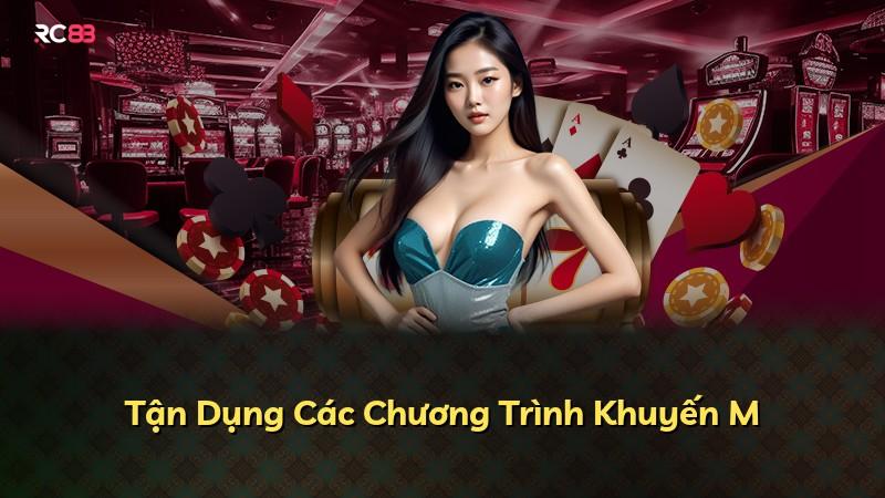 Tận Dụng Các Chương Trình Khuyến M