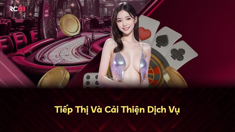 Tiếp Thị Và Cải Thiện Dịch Vụ