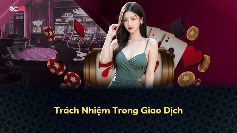 Trách Nhiệm Trong Giao Dịch