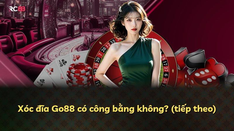 Xóc đĩa Go88 có công bằng không? (tiếp theo)